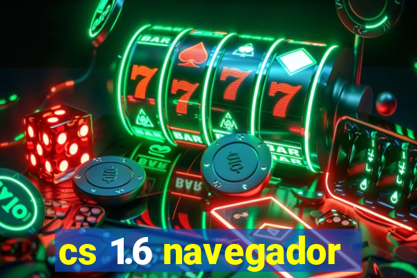 cs 1.6 navegador